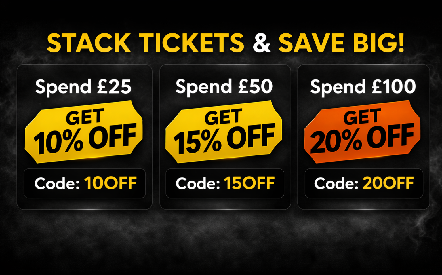 Stack Tickets & Save Big