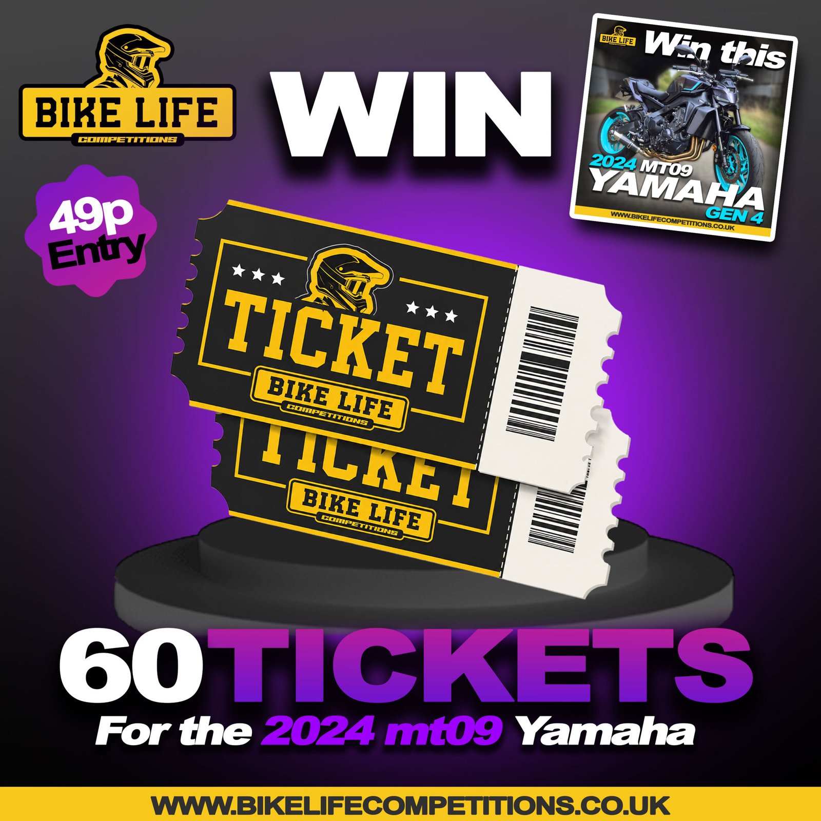 60 Tickets for the 2024 Gen 4 MT09 – 49p